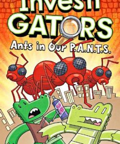 InvestiGators: Ants in Our P.A.N.T.S. (4)