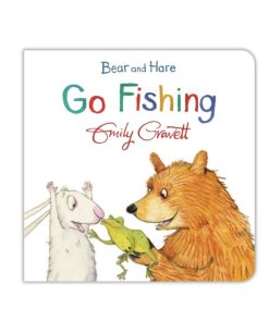 Bear and Hare Go Fishing (Board book)