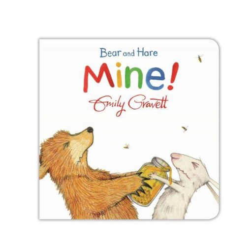 Bear and Hare. Mine! (Board book)