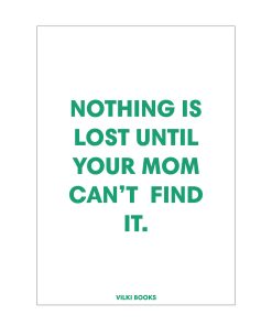 Открытка " Nothing is lost"