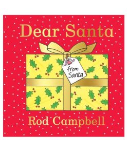Dear Santa: A lift-the-flap Christmas favourite from the creator of Dear Zoo (Board book)