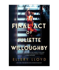 The Final Act of Juliette Willoughby