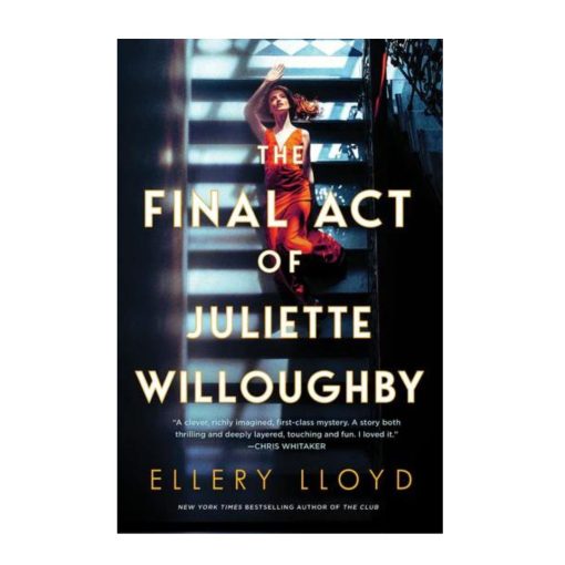 The Final Act of Juliette Willoughby