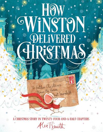How Winston Delivered Christmas (Paperback)