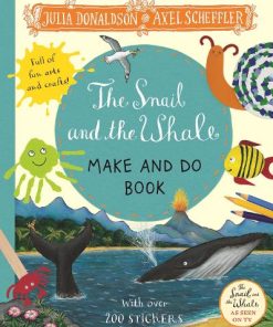 The Snail and the Whale Make and Do Book (Paperback)
