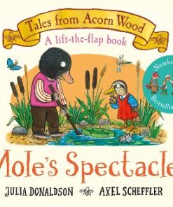 Mole's Spectacles: A Lift-the-flap Story - Tales From Acorn Wood (Board book)