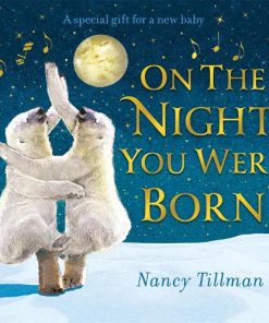 On the Night You Were Born (Board book)
