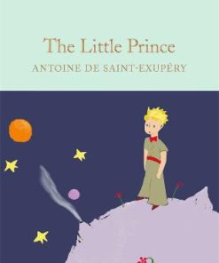 The Little Prince: Colour Illustrations - Macmillan Collector's Library (Hardback)