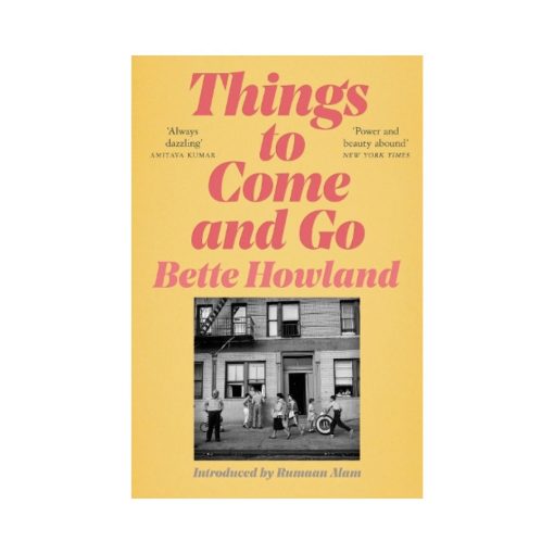 Things to Come and Go (Paperback)