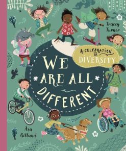 We Are All Different: A Celebration of Diversity! (Hardback)