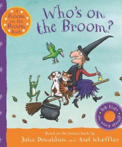 Who's on the Broom?: A Room on the Broom Book (Board book)